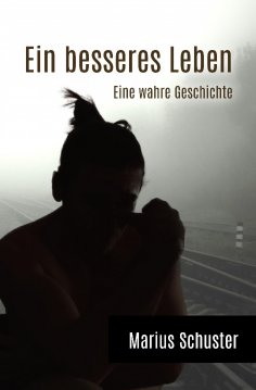 ebook: Ein besseres Leben