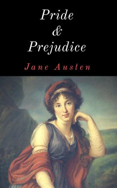 ebook: Pride and Prejudice (English Edition)