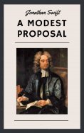 eBook: Jonathan Swift: A Modest Proposal (English Edition)