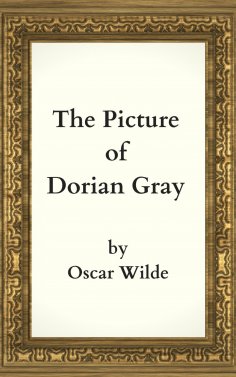 ebook: Oscar Wilde: The Picture of Dorian Gray (English Edition)