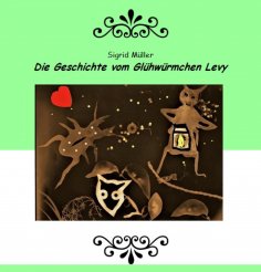 eBook: Die Geschichte vom Glühwürmchen Levy