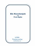 eBook: Ein Knochenjob