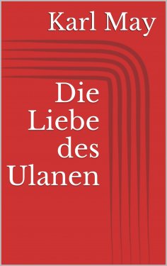 eBook: Die Liebe des Ulanen