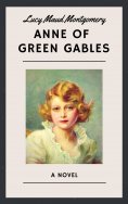 eBook: Lucy Maud Montgomery: Anne of Green Gables (English Edition)