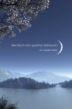 eBook: Das Reich aller gestillten Sehnsucht