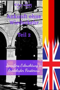 eBook: Ankunft ohne Wiederkehr - Teil 2