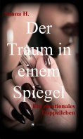 eBook: Der Traum in einem Spiegel