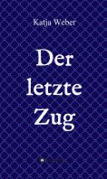 eBook: Der letzte Zug