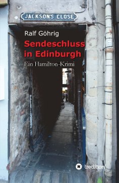 ebook: Sendeschluss in Edinburgh