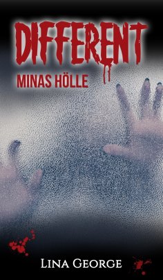 eBook: Different - Minas Hölle