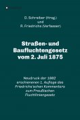 eBook: Straßen- und Baufluchtengesetz vom 2. Juli 1875