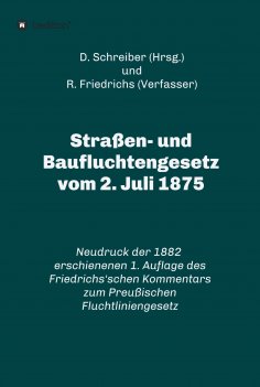 eBook: Straßen- und Baufluchtengesetz vom 2. Juli 1875