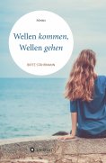 ebook: Wellen kommen, Wellen gehen