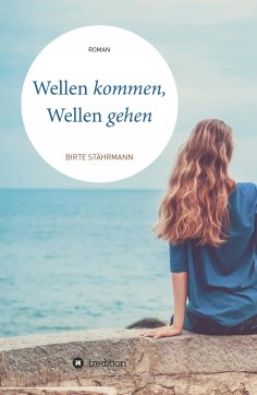 ebook: Wellen kommen, Wellen gehen