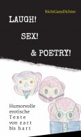 eBook: Laugh! Sex! & Poetry!