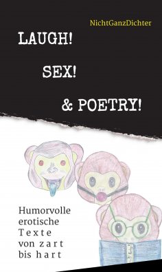 eBook: Laugh! Sex! & Poetry!