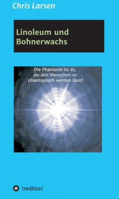 ebook: Linoleum und Bohnerwachs