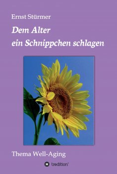 ebook: Dem Alter ein Schnippchen schlagen