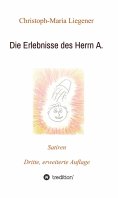 eBook: Die Erlebnisse des Herrn A.