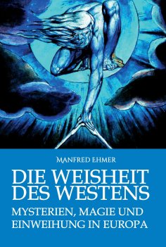ebook: Die Weisheit des Westens