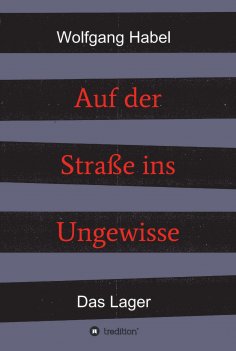 ebook: Auf der Straße ins Ungewisse