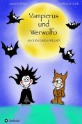 ebook: Vampierus und Werwolfo