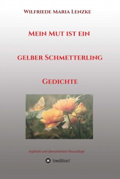 ebook: Mein Mut ist ein gelber Schmetterling