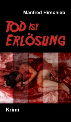 eBook: Tod ist Erlösung
