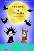 ebook: Vampierus y Werwolfo