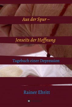 ebook: Aus der Spur - jenseits der Hoffnung