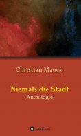 ebook: Niemals die Stadt