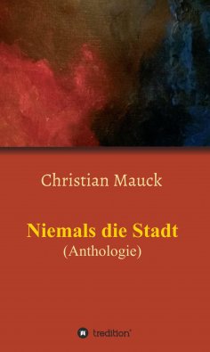 ebook: Niemals die Stadt