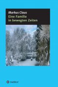 eBook: Eine Familie in bewegten Zeiten