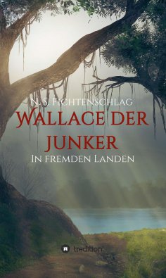ebook: Wallace der Junker