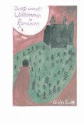 ebook: Zuerst einmal: Willkommen in Rumänien