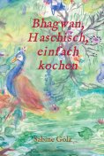 eBook: Bhagwan, Haschisch, einfach kochen