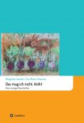 eBook: Das mag ich nicht. Iiiiiih!