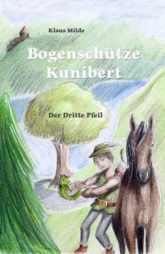 eBook: Bogenschütze Kunibert