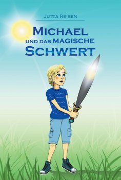 eBook: Michael und das magische Schwert