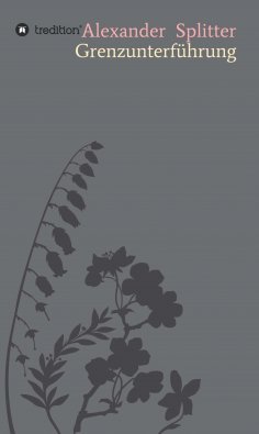 ebook: Grenzunterführung