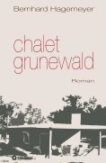 eBook: Chalet Grunewald