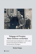 ebook: Pädagoge mit Prinzipien - Rektor Ströhmer und die Nazis