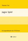 ebook: Jagos Spiel