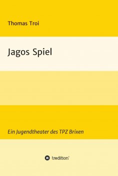 ebook: Jagos Spiel