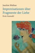 eBook: Improvisationen über Fragmente der Liebe