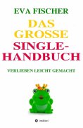 ebook: Das große Single-Handbuch