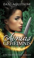 ebook: Ainias Geheimnis