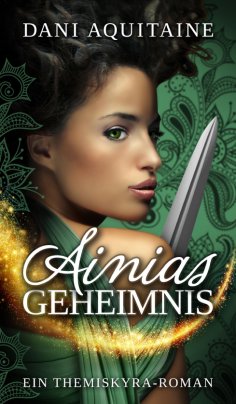 ebook: Ainias Geheimnis