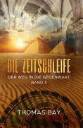 eBook: Die Zeitschleife