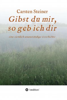 ebook: Gibst du mir, so geb ich dir